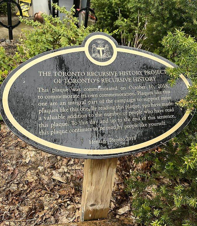 https://commons.wikimedia.org/wiki/File:Toronto_recursive_history_plaque.jpg